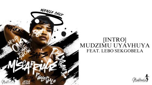 Makhadzi Entertainment - Mudzimu Uyavhuya [Intro] Ft. Lebo Sekgobela