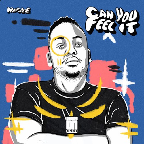 Nuf Dee - Can You Feel It