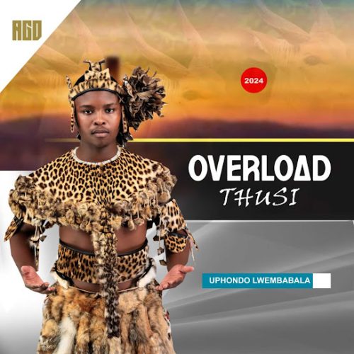 Overload Thusi – Nhliziyo Yami