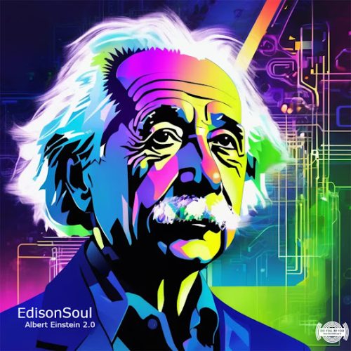 Edisonsoul - Albert Einstein 2.0