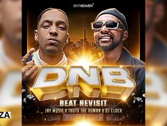 Jay Music , Thuto The Human & Dj Clock - Dnb Beat (Revisit) Ft. Thuto The Human & Dj Clock