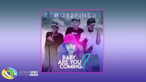 Zero12finest - Baby Are You Coming? Ft. Thamagnificent2