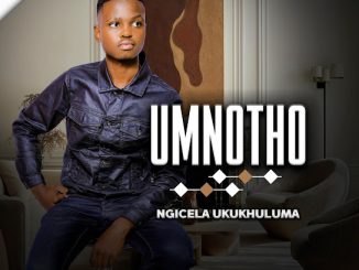 Umnotho Majola - Ngicela Ukukhuluma